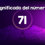 Qué significado tiene el número 71