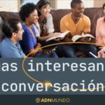 Temas interesantes de conversacion